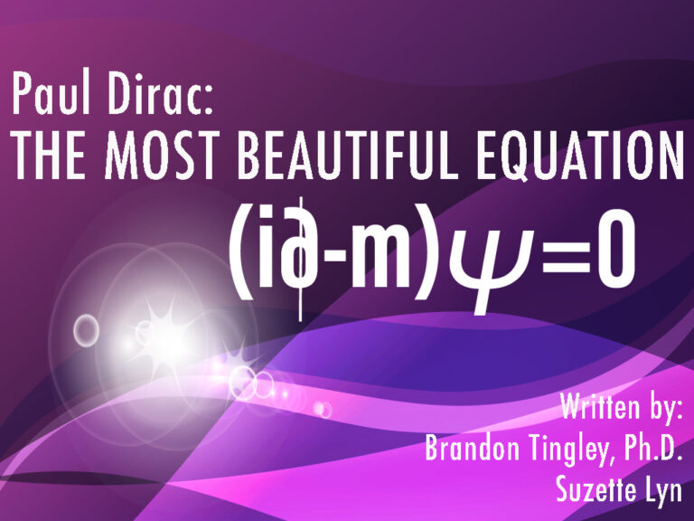 Paul Dirac The Most Beautiful Equation The World Of Suzette Lyn 8951